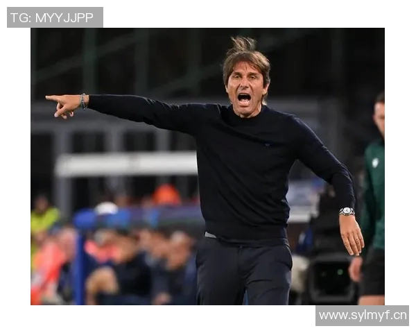 孔蒂称霍伊伦展现明星潜力并预示球队面临艰难赛季 孔蒂称霍伊伦展现明星潜力并预示球队面临艰难赛季