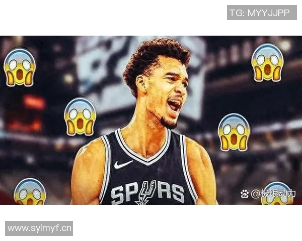 文班亚马加时赛表现惊艳29分11板9帽助马刺逆转取胜